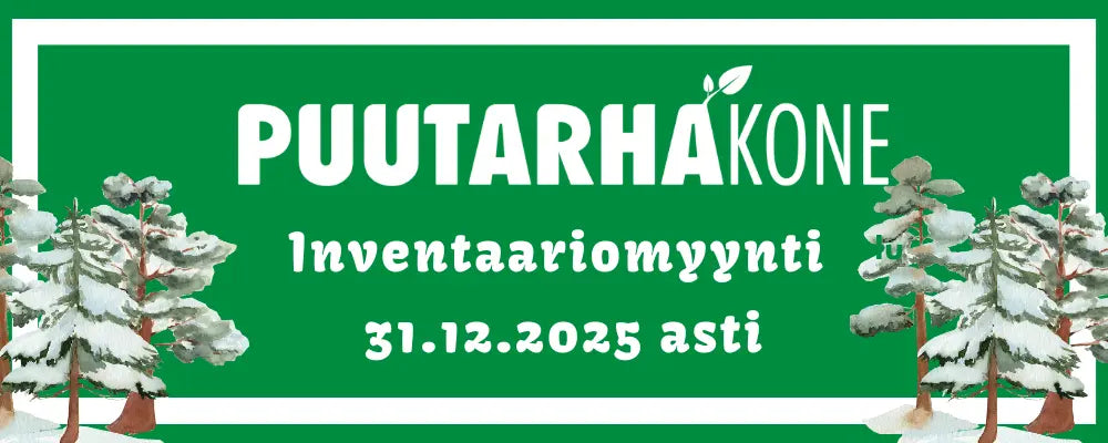 Varaston inventaariomyynti 18.-31.12 - Puutarhakone