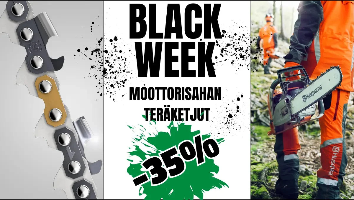 BLACK WEEK teräketjut -35%